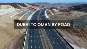 dubai to oman